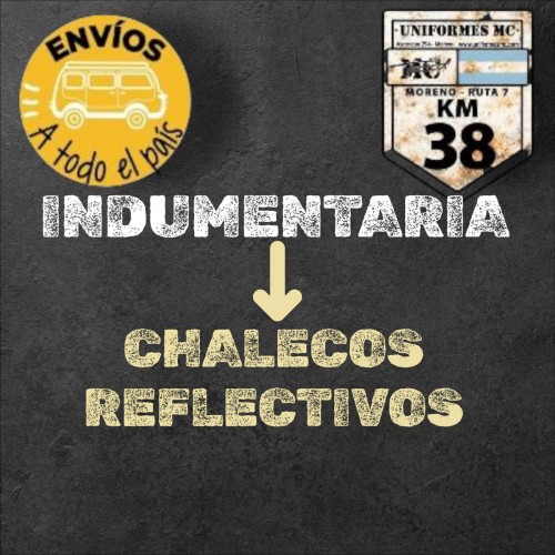 CHALECOS REFLECTIVOS